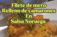 🐟✨Mero Relleno Camarones Salsa🐟✨